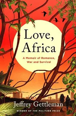 love africa jeffrey gettleman
