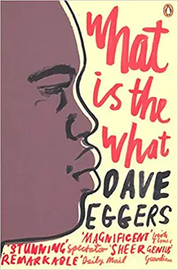 what is the what dave eggers